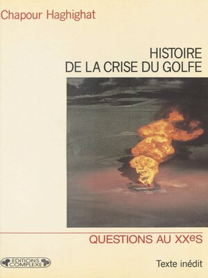 cover image of Histoire de la crise du Golfe